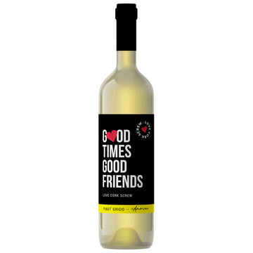Love Cork Screw Good Times Good Friends Pinot Grigio