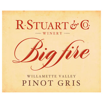 R. Stuart & Co. Big Fire Pinot Gris 2017